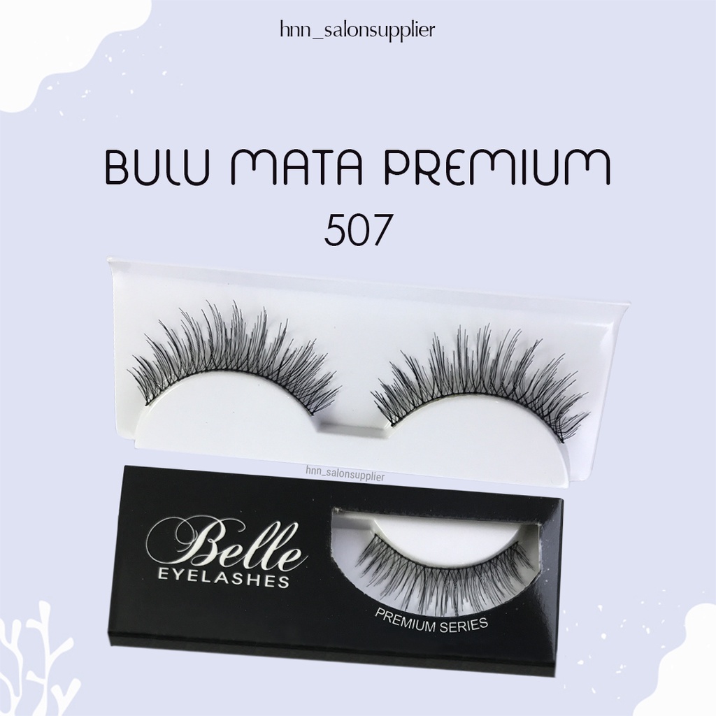 507 Bulu Mata Palsu Handmade Fake Eyelash Eye Lashes Lash Artifivial Belle Eyelashes Premium