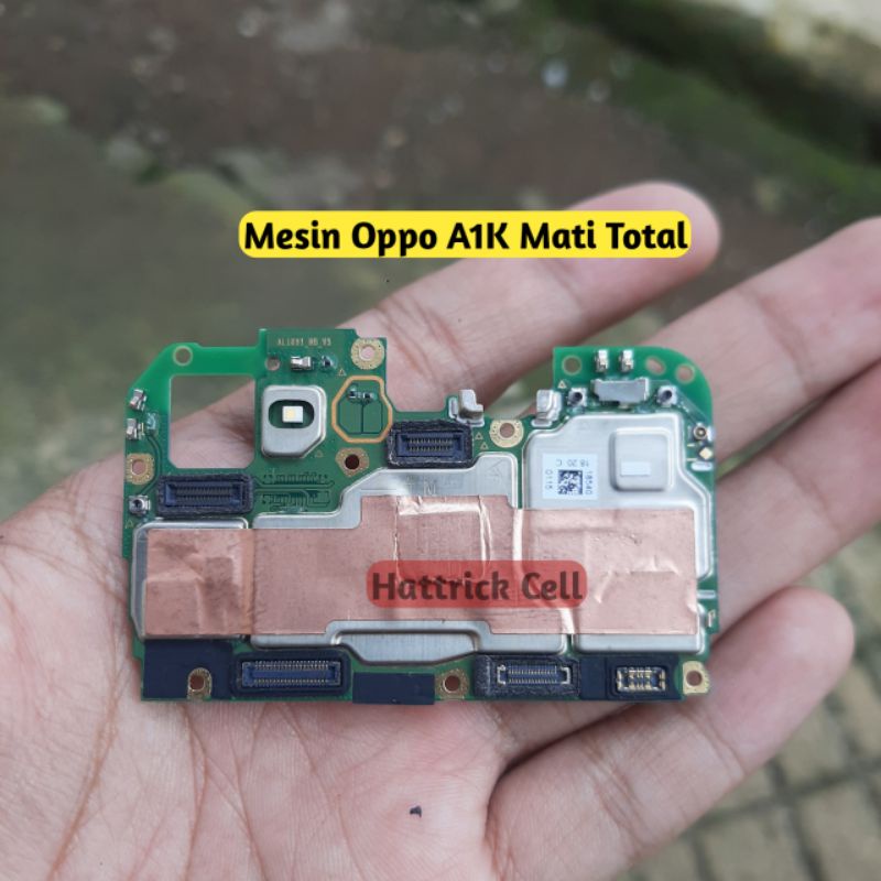 Mesin HP Oppo A1K Mati Total Matot