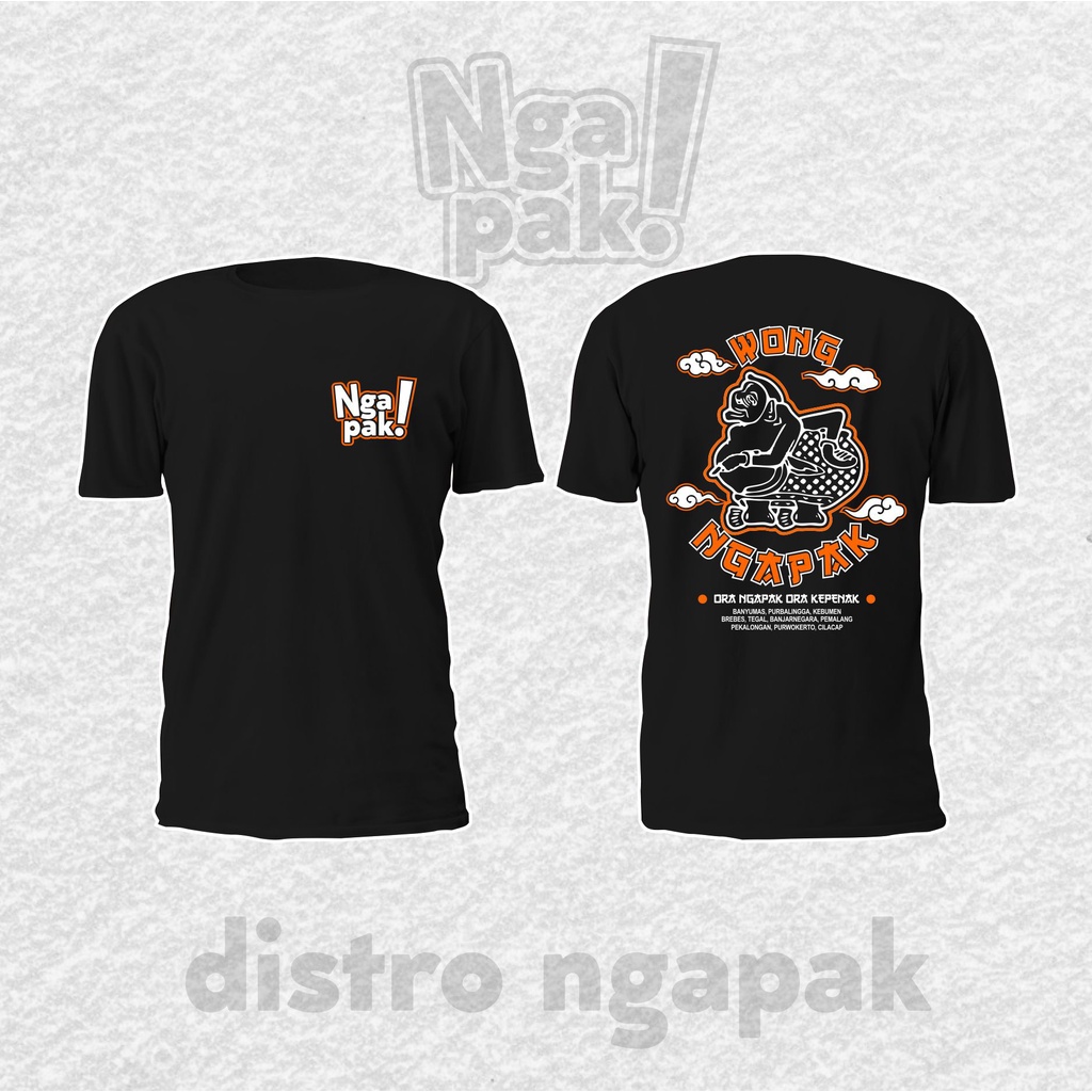 KAOS NGAPAK DISTRO / KAOS WONG NGAPAK KATUN