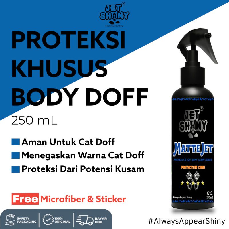 JetShiny MatteJet Proteksi dan Perawatan Doff / Matte Pada Motor , Mobil , Helm dan Sepeda