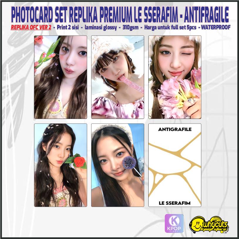 Photocard Set Premium Unofficial Le Sserafim Antifragile Edisi Grup / print 2 sisi full laminasi glossy / anti air