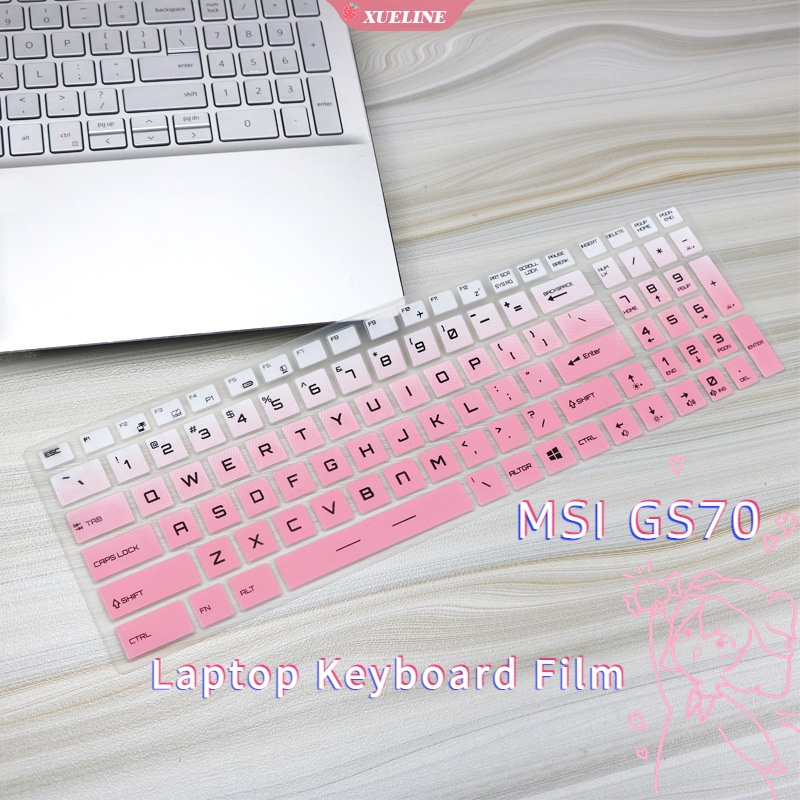 Pelindung Keyboard Untuk MSI GL72 GL62 WS76 GL65 GL62M GL63 GL75 Notebook PE70 GE72 17.3 inch (ZXL)