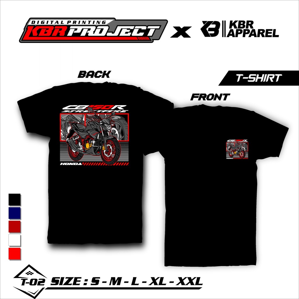 [COD] KAOS DTF  X CB 150R KAOS HONDA CB 150R KAOS BAJU DISTRO CB 150R T-02