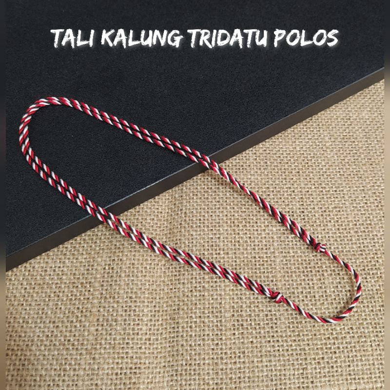 (Perlusin) Kalung Tali Tridatu Polos Tanpa Bandul