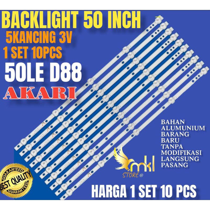 BACKLIGHT TV LED 50INCH AKARI 5KANCING 3V 50LE D88