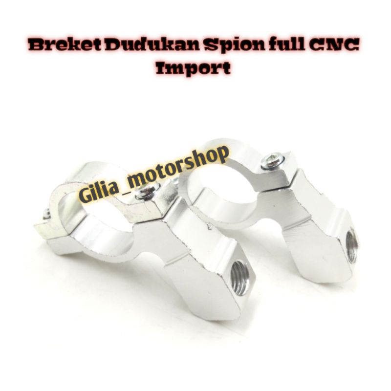 Breket Dudukan spion full CNC Import Kleman Dudukan spion Universal Motor honda