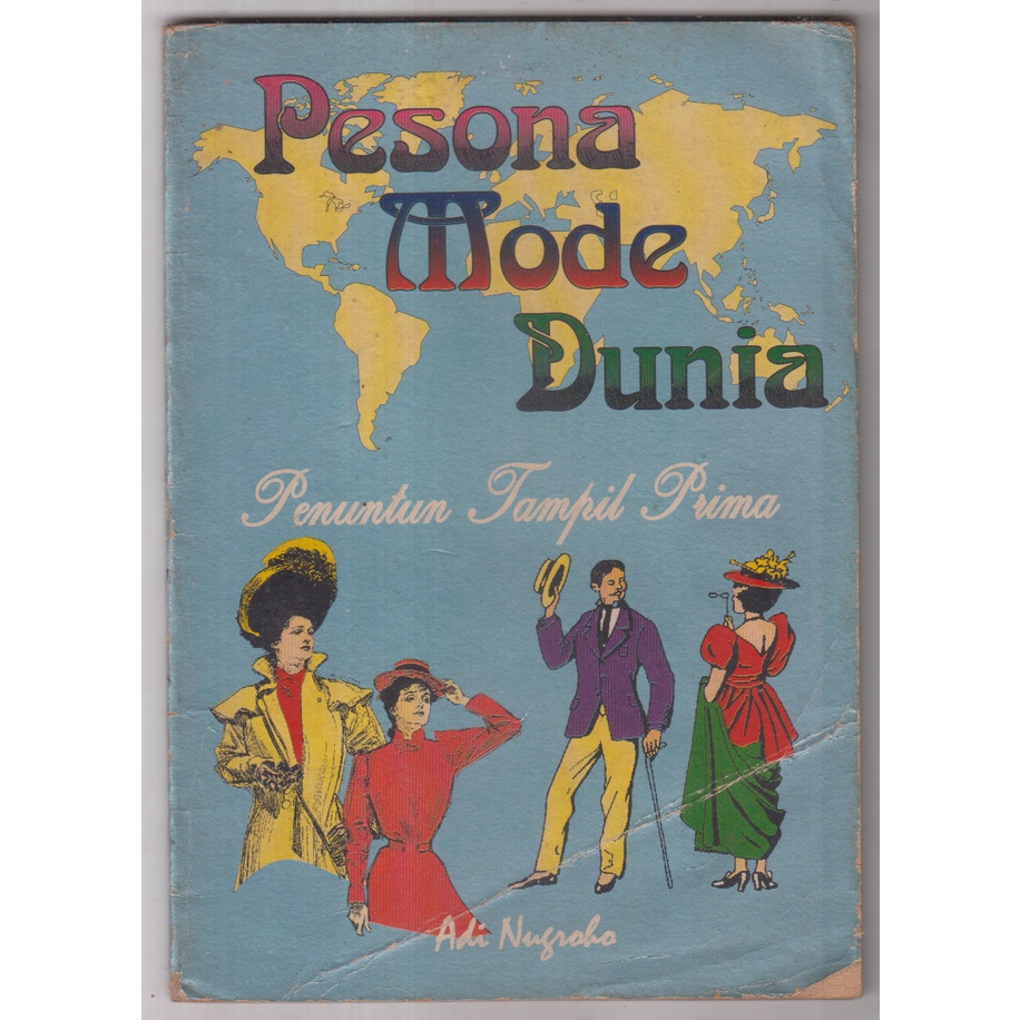 BUKU ADI NUGROHO - PESONA MODE DUNIA PENUNTUN TAMPIL PRIMA