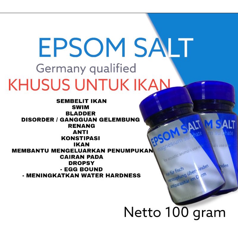 EPSOM SALT IKAN/garam Inggris ikan 100GR/GERMAN /OBAT IKAN