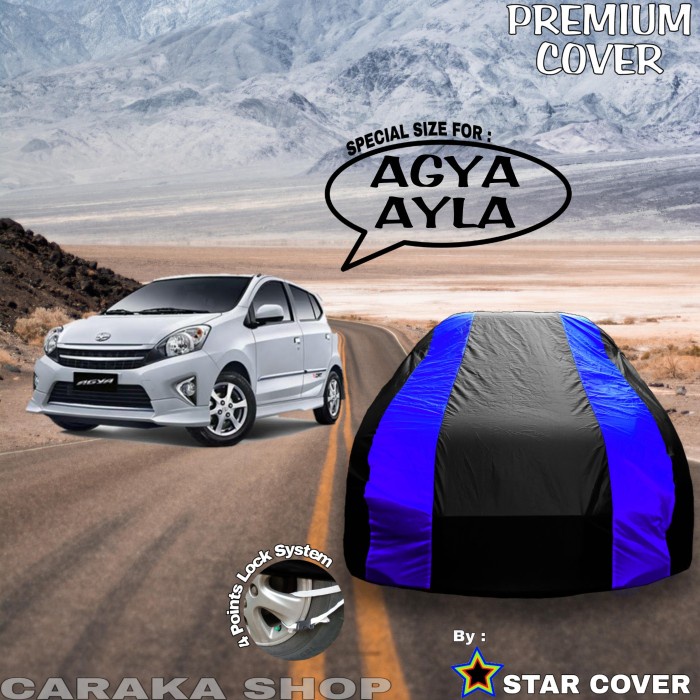 [COD] Body Cover Agya Ayla Sarung Biru Tutup Bodi Mobil Toyota Agya Premium / Perlengkapan Variasi M