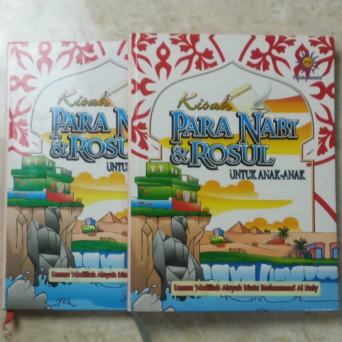 Kisah Para Nabi & Rosul untuk Anak-anak - Pustaka Humairo-  Ummu 'Abdillah