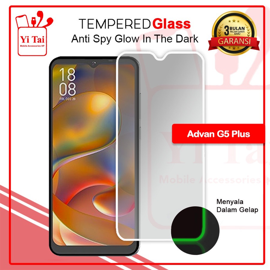 YI-TAI TEMPERED GLASS PREMIUM SPY GLOW IN THE DARK ADVAN G5 PLUS ADVAN G9 PRO ADVAN G5 WHITE_CELL