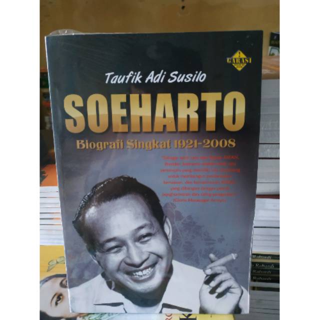 Jual Soeharto Biografi Singkat 1921 - 2008 - Taufik Adi Susilo | Shopee ...