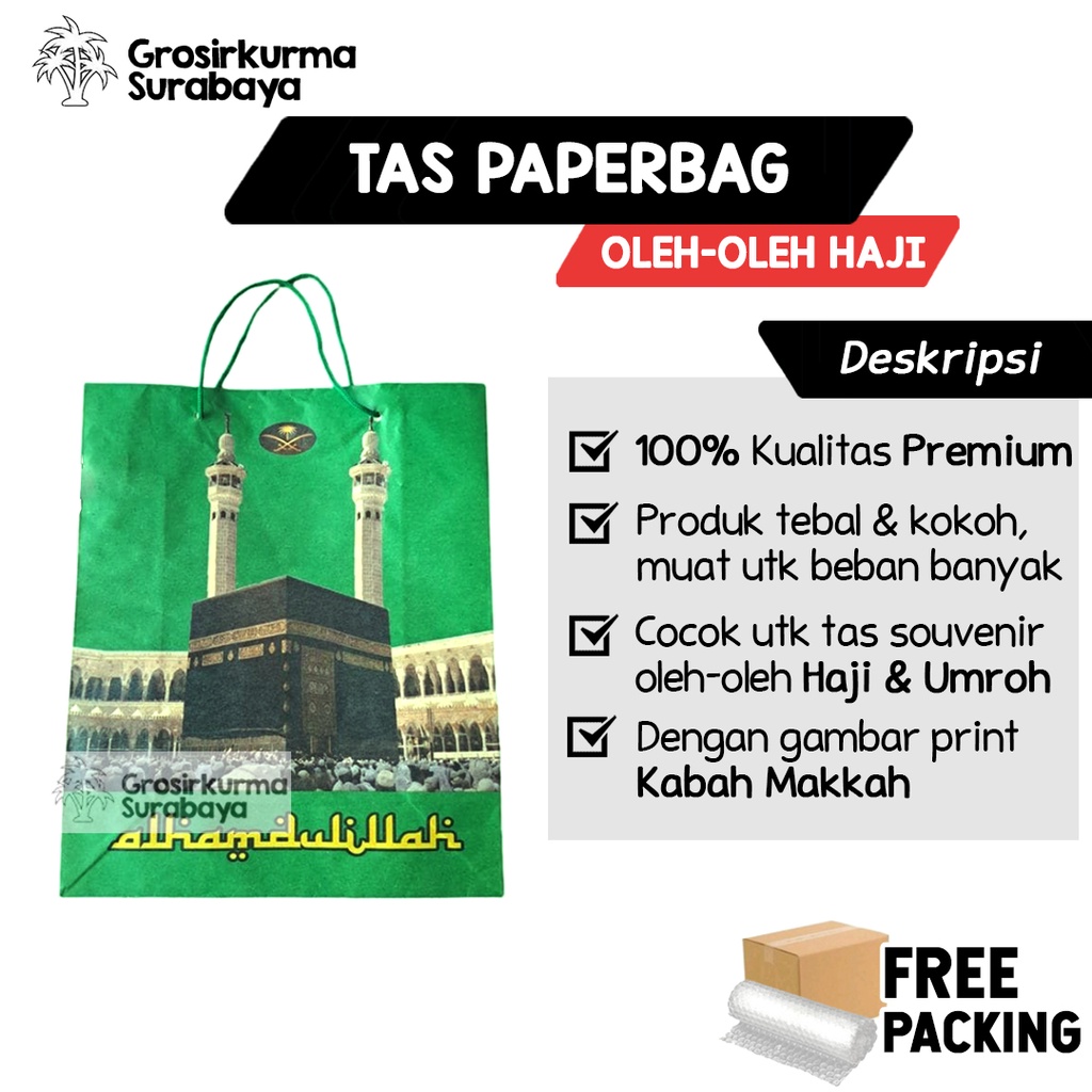 TAS SOUVENIR Oleh Oleh Haji Umroh Bahan Spanbound Paperbag Tebal dari Kertas Berkualitas Kuat Awet