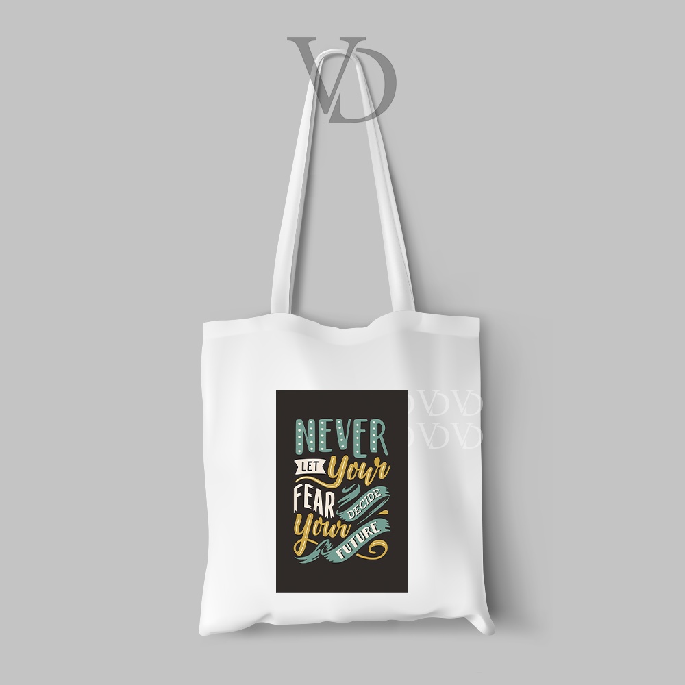 TOTE BAG KANVAS QUOTES VINTAGE/ TOTEBAG MOTIVASI / TAS QUOTES OF THE DAY