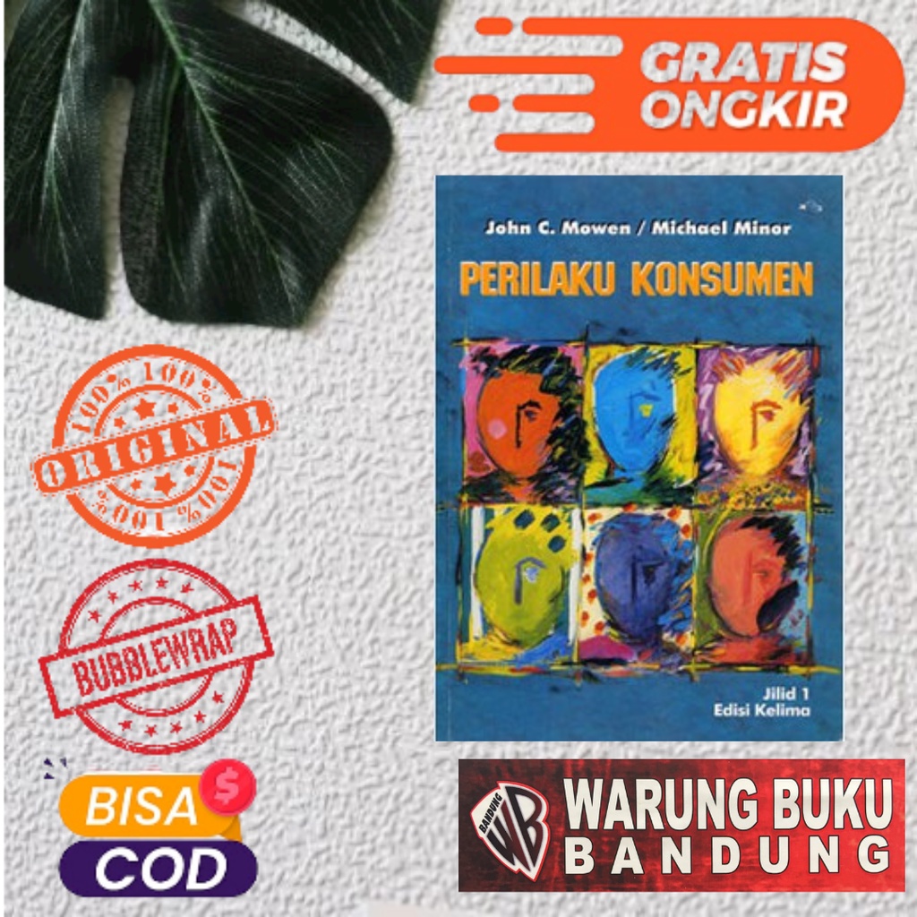 BUKU PERILAKU KONSUMEN JILID 1 EDISI 5 - John C. Mowen