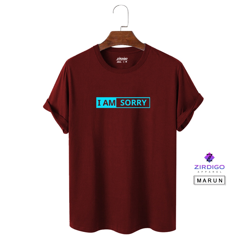 COD Baju Kaos Distro I AM SORRY Text Tosca Lengan Pendek Premium Quality Printing Kaos Murah Kaos Gambar Terlaris
