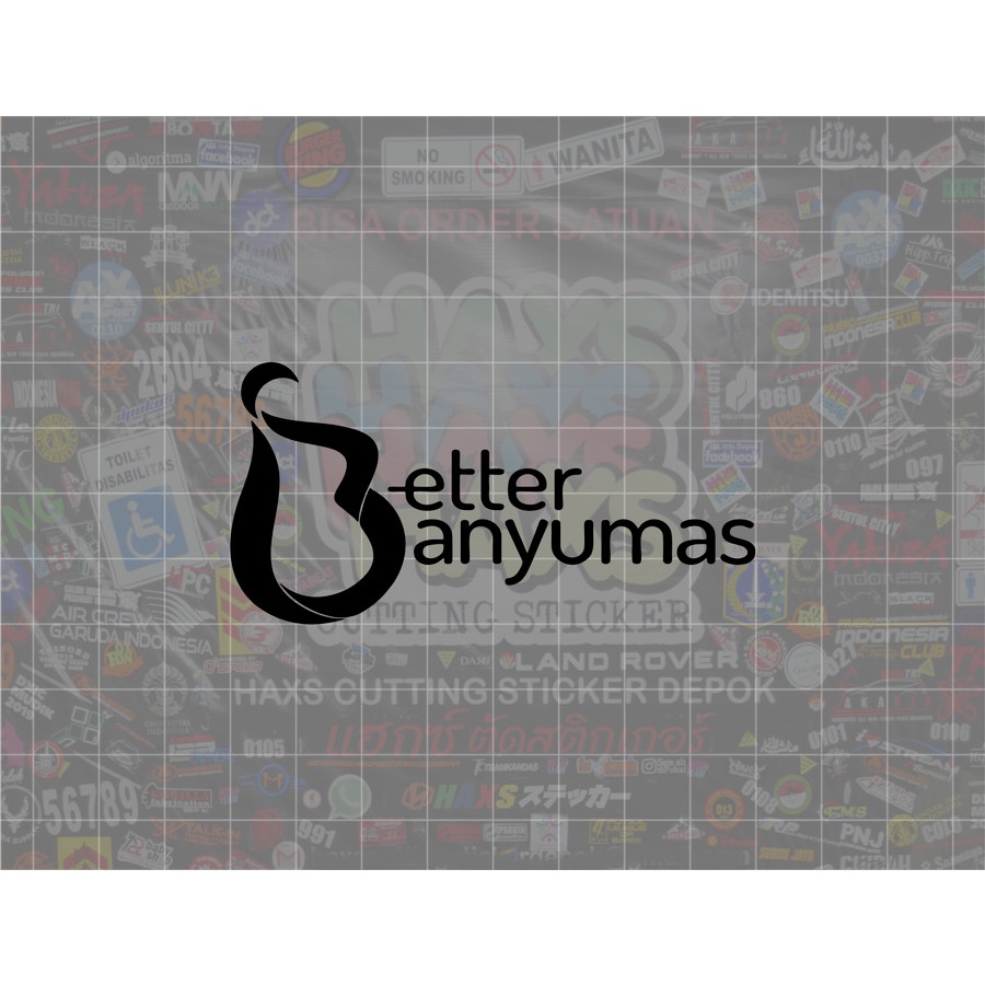 Cutting Sticker Better Banyumas Ukuran 8 Cm untuk motor mobil