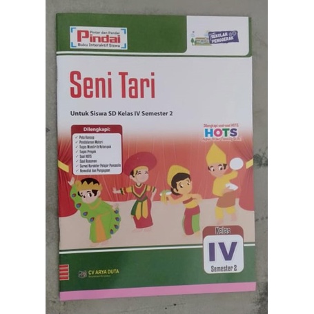 

Buku LKS Kurikulum Merdeka CV.ARYA DUTA| Seni Tari Kls 4 SD/MI Sem-2
