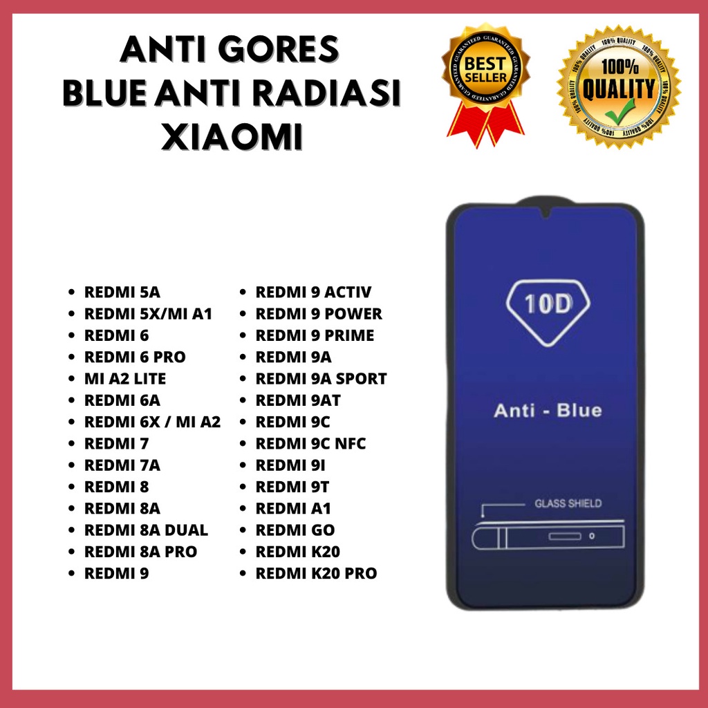 TG ANTI BLUE / ANTI RADIASI - XIAOMI REDMI 5A-REDMI 5X/MI A1-REDMI 6-REDMI 6 PRO -MI A2 LITE-REDMI 6A-REDMI 6X / MI A2- 7-7A- 8-8A-8A DUAL-8A PRO- 9-9 ACTIV-9 POWER-9 PRIME-9A-9A SPORT-9AT-9C-9C NFC-9I-9T-A1-REDMI GO-K20-K20 PRO