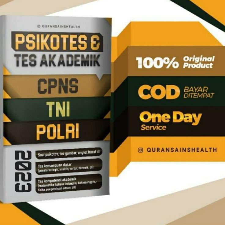 BUKU PSIKOTES & TES AKADEMIK CPNS, TNI POLRI, KEDINASAN, KEJAKSAAN DLL [BCU.18Oc22ᴮ]