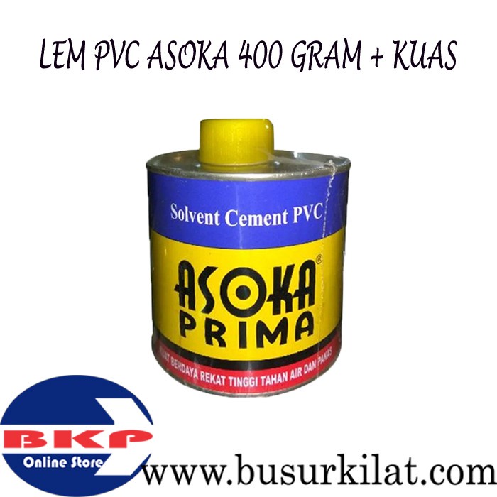 

Lem PVC Asoka 400 gram + Kuas / Lem Pipa / Lem Asoka 400 gram