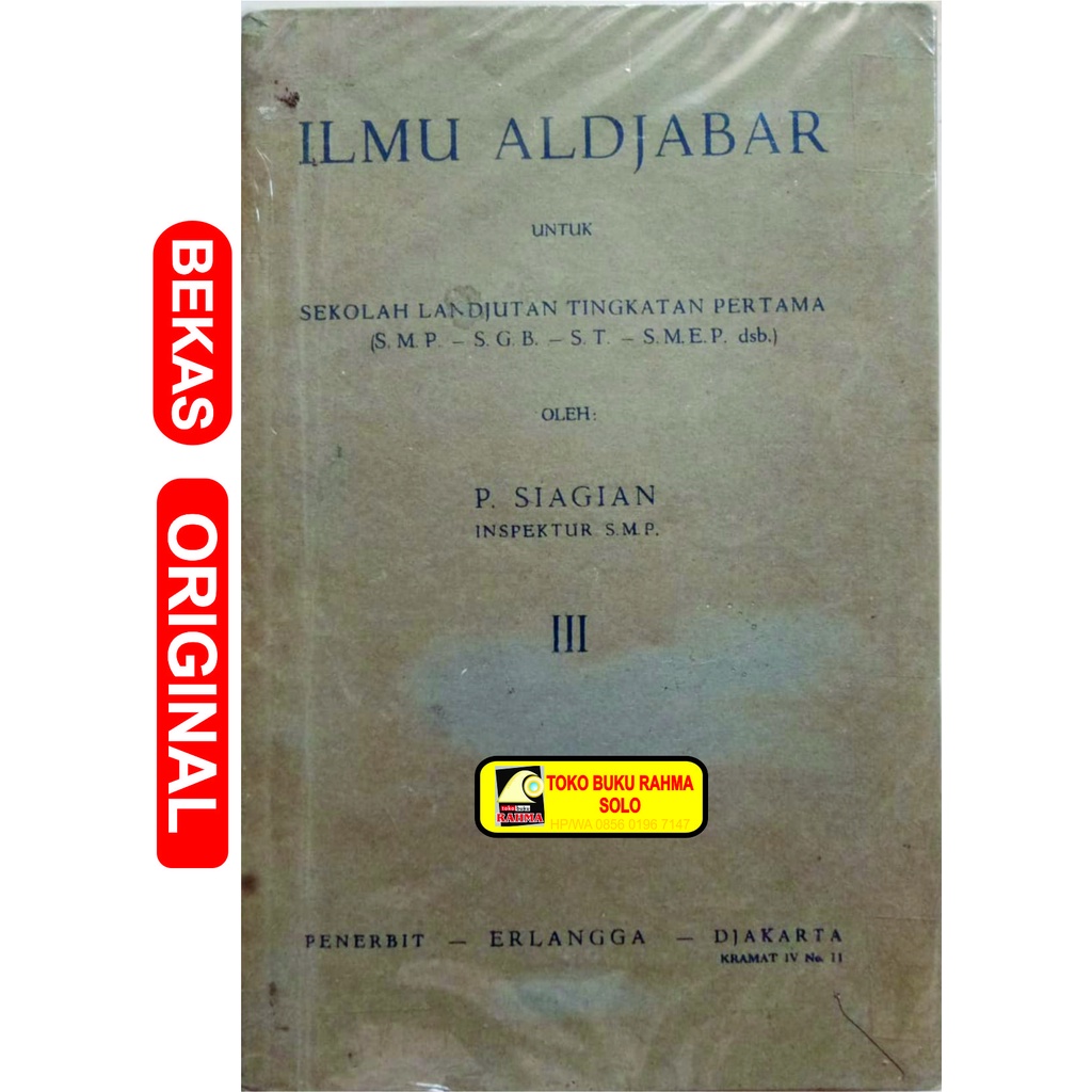 Ilmu Aldjabar III untuk SLTP P. Siagian Erlangga Djakarta asli original bekas lawas antik kuno langk