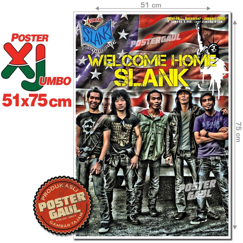 Poster XJumbo SLANK : WELCOME HOME 2009 #XJFJP092 - ukuran 51 x 75 cm