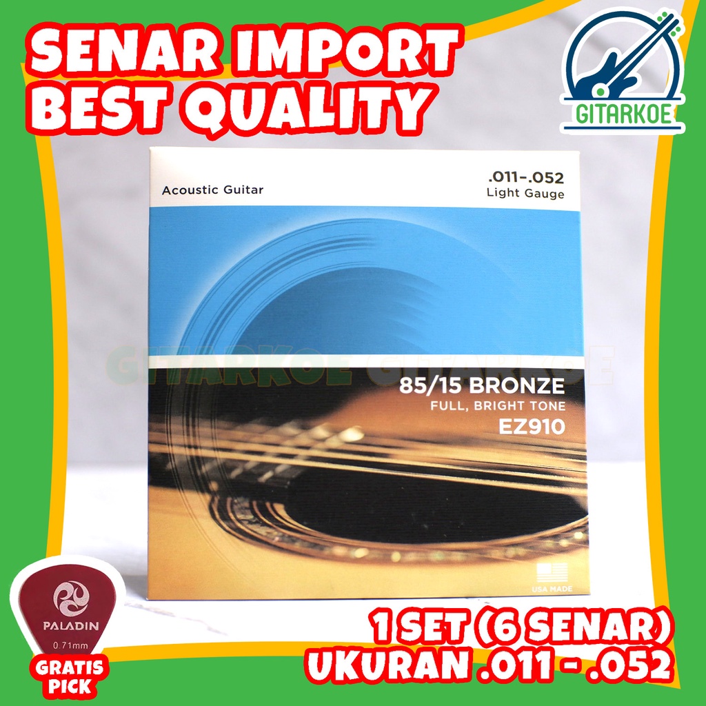 Senar Gitar Akustik Ukuran 011 EZ910 Senar Import Kualitas Terbaik 85/15 Bronze Light Gauge