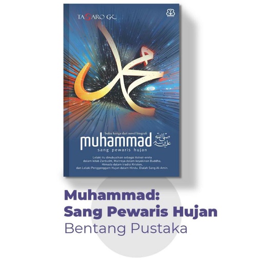 Muhammad sang pewaris hujan Tasaro GK