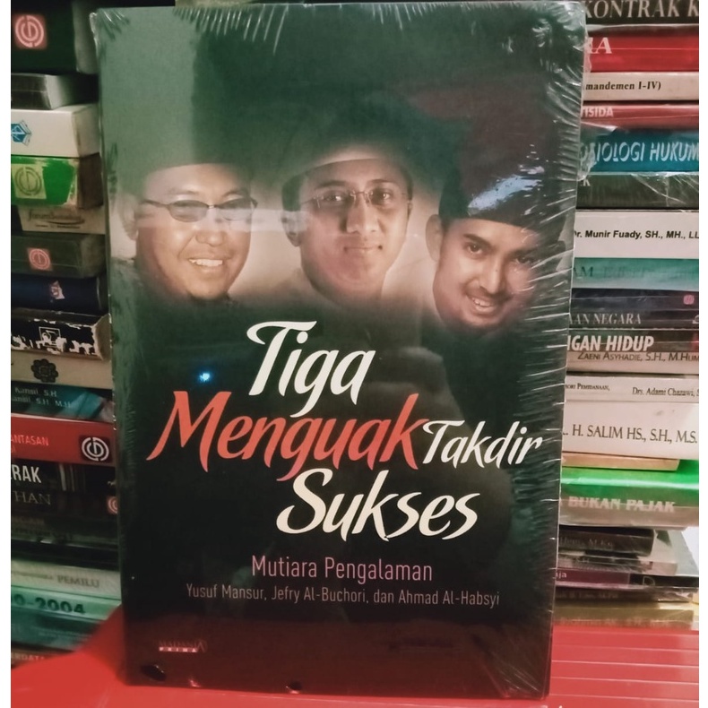 BUKU TIGA MENGUAK TAKDIR SUKSES MTIARA PENGALAMAN