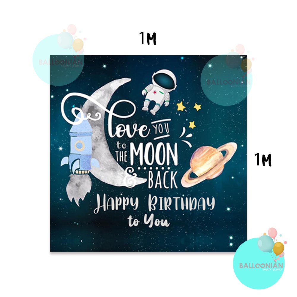 ASTRONOT LOVE U TO THE MOON BACKDROP BANNER/SPANDUK ASTRONOT/SPANDUK ULANG TAHUN