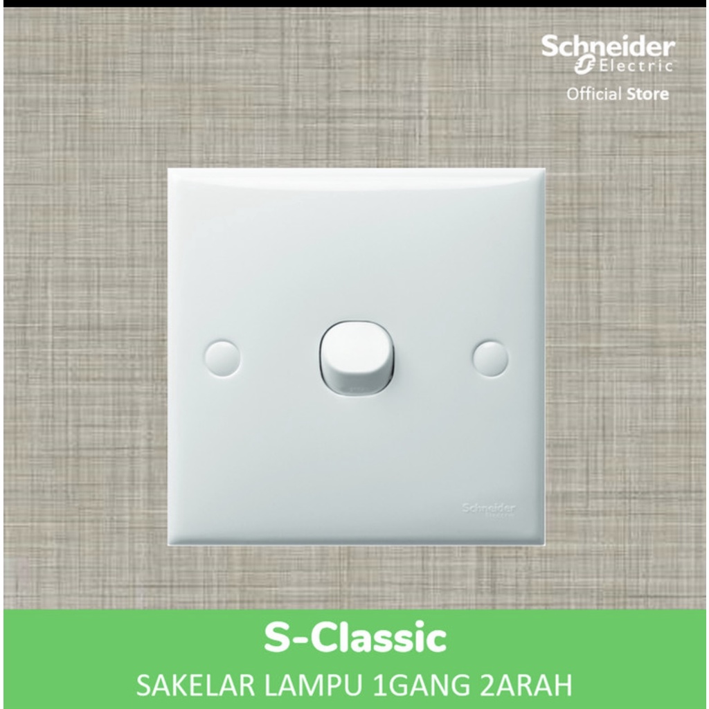 SAKLAR SCHNEIDER S - CLASSIC CLIPSAL ENGKEL / SINGLE