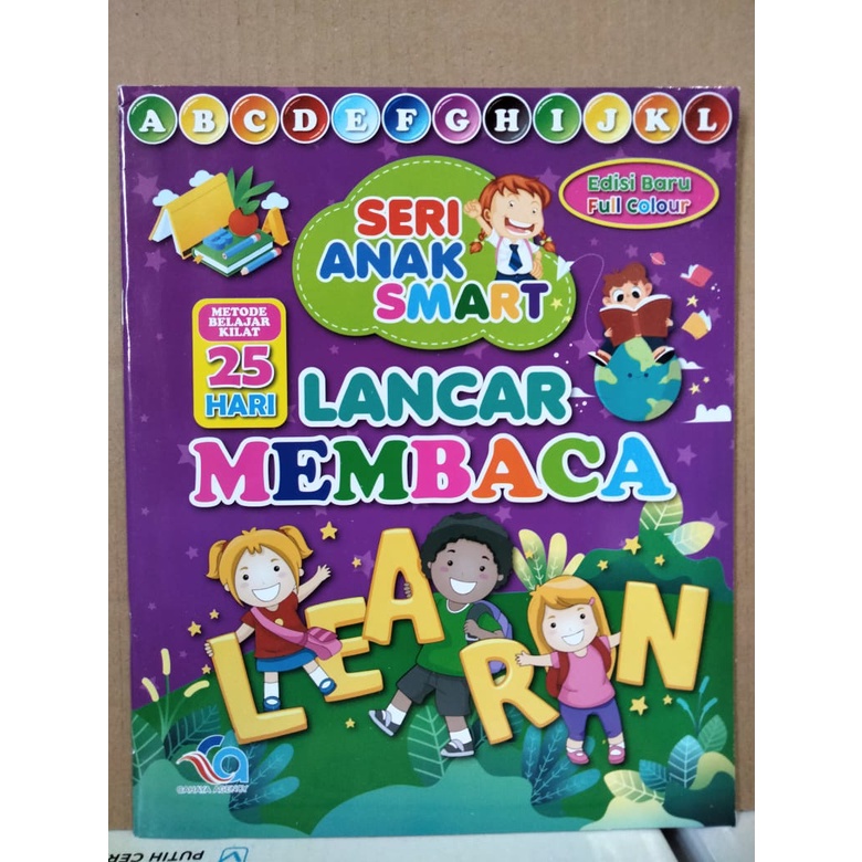 BUKU SERI ANAK SMART : LANCAR MEMBACA - BUKU BELAJAR MEMBACA ANAK PAUD TK SD (CA)
