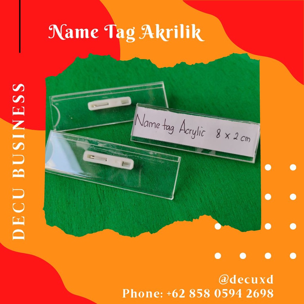 

Name Tag Akrilik Costum