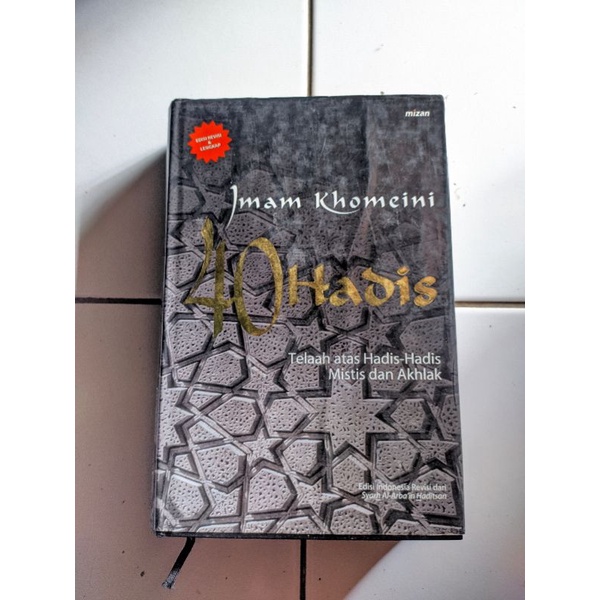 40 Hadis - imam Khomeini Hardcover Original