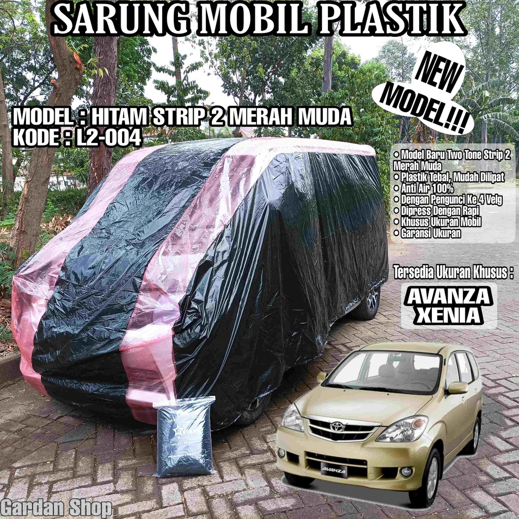 Sarung Mobil Plastik AVANZA XENIA Hitam Strip 2 Merah Muda Full Anti Air Full Waterproof