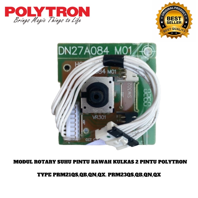 Modul Rotary Suhu Kulkas 2 Pintu Polytron Belleza 3 Original Type PRM23QX PRM28QX