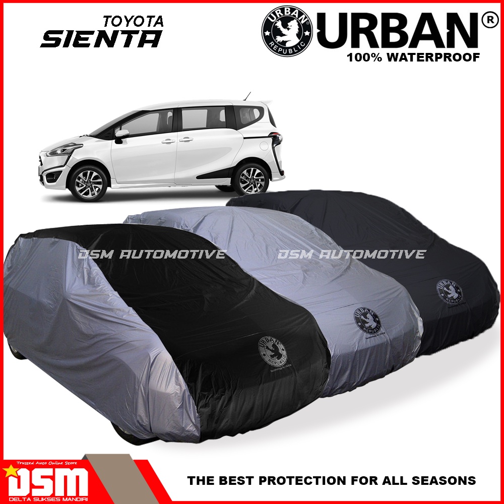 Urban / Cover Mobil Toyota Sienta 100% Waterproof / Aksesoris Mobil Sienta / DSM