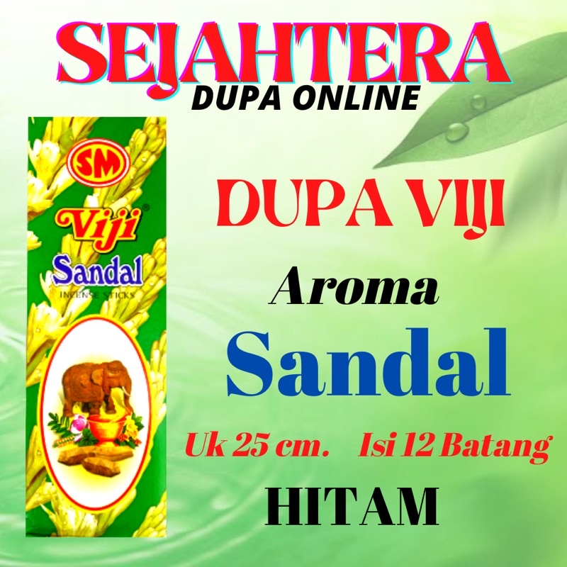 Dupa Hio Viji “SANDAL” uk 25cm 12btg