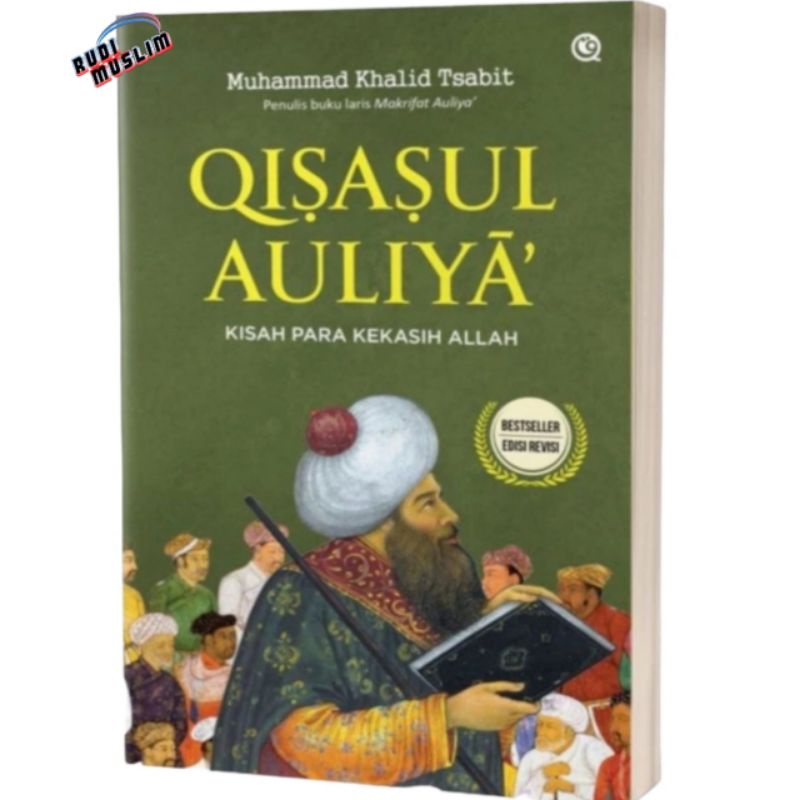 QISASUL AULIYA KISAH PARA KEKASIH ALLAH