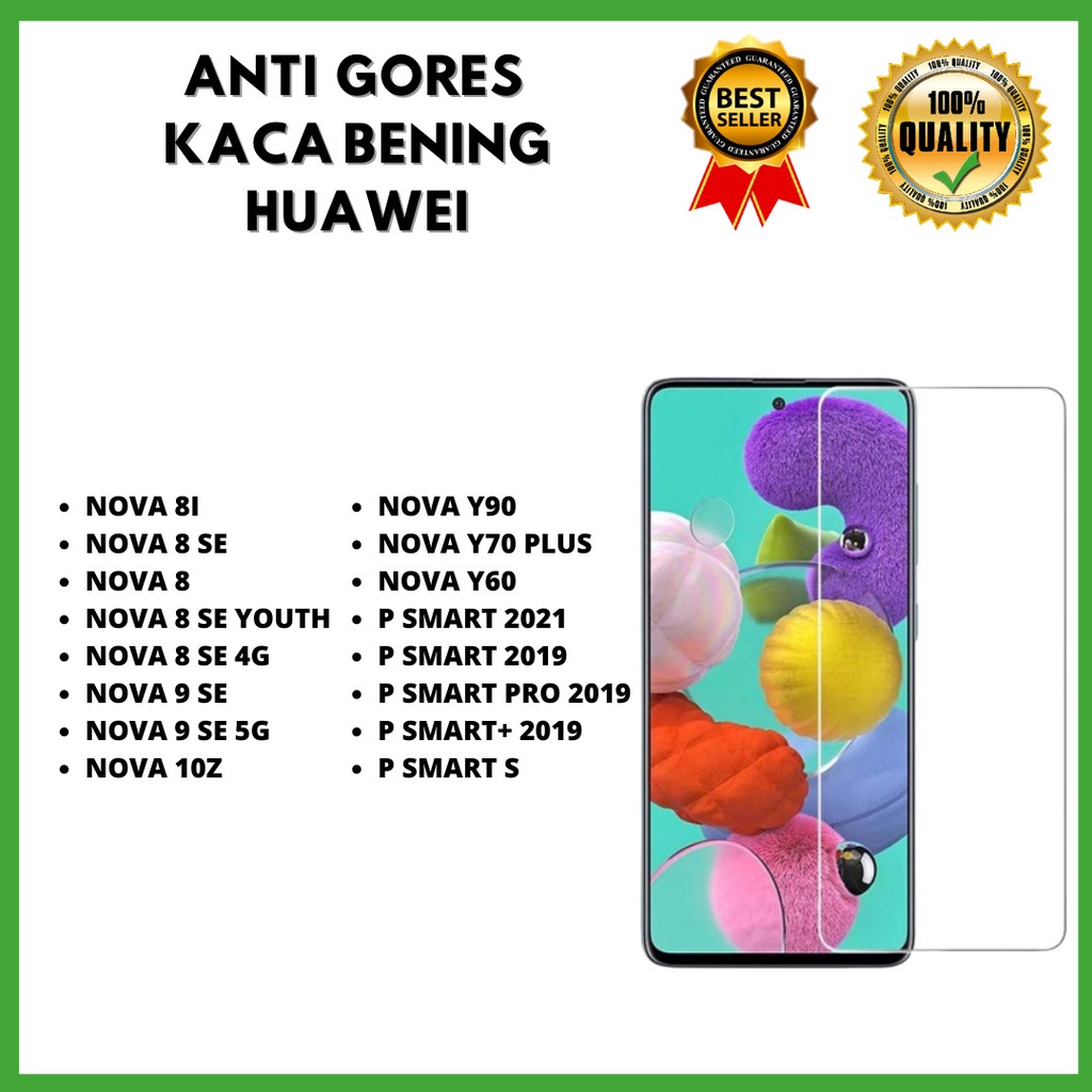 TEMPERED GLASS BENING HUAWEI NOVA 8I-NOVA 8 SE-NOVA 8-NOVA 8 SE YOUTH-NOVA 8 SE 4G-NOVA 9 SE-NOVA 9 SE 5G-NOVA 10Z-NOVA Y90-NOVA Y70 PLUS-NOVA Y60-P SMART 2021-P SMART 2019-P SMART PRO 2019-P SMART+ 2019-P SMART S