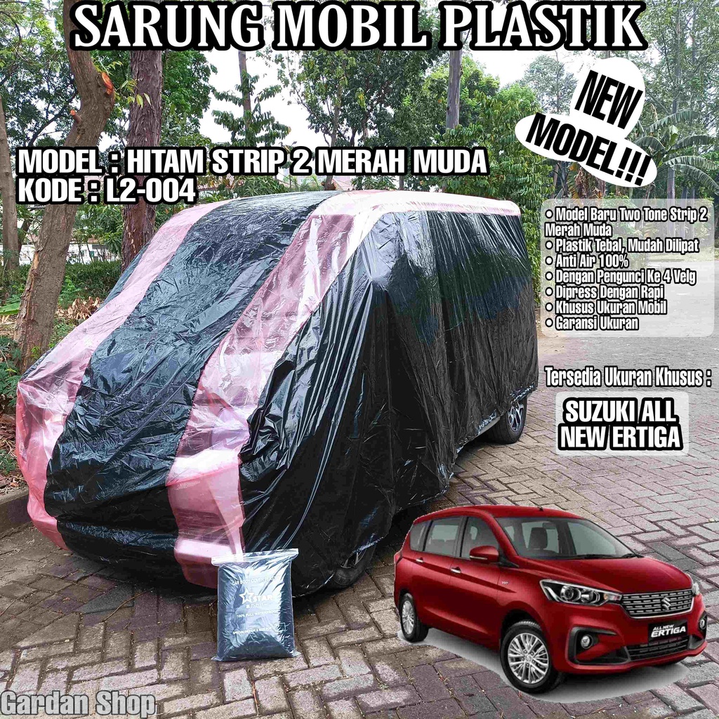 Sarung Mobil Plastik SUZUKI ALL NEW ERTIGA Hitam Strip 2 Merah Muda Full Anti Air Full Waterproof
