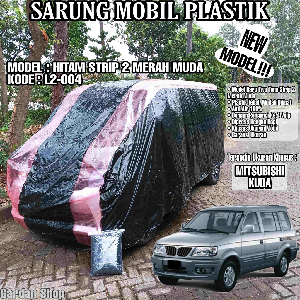 Sarung Mobil Plastik MITSUBISHI KUDA Hitam Strip 2 Merah Muda Full Anti Air Full Waterproof
