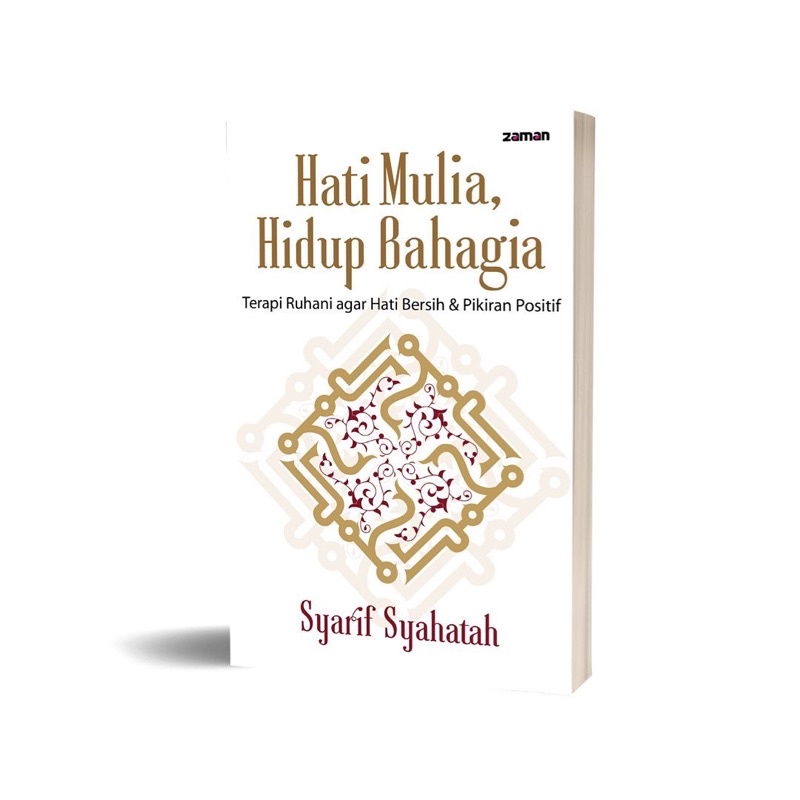 Hati Mulia Hidup Bahagia