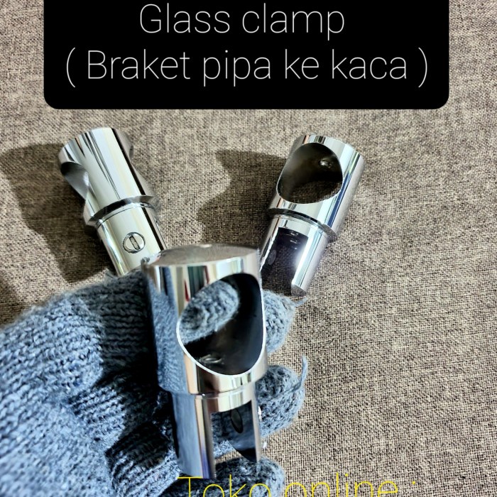 Braket pipa konektor glass clamp pipa 1 inch shower pipa ke kaca