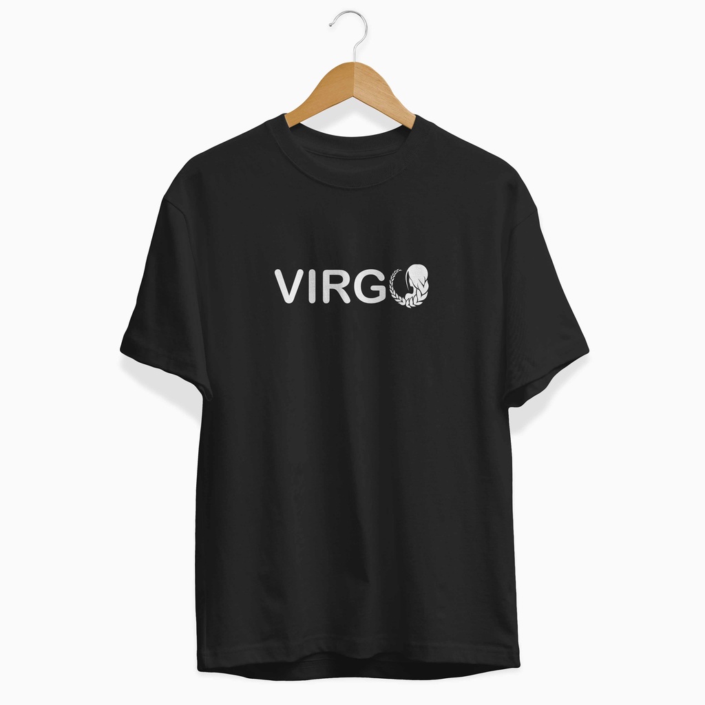 VIRGO - KAOS KATA KATA ZODIAK - BAJU PRIA - ATASAN WANITA
