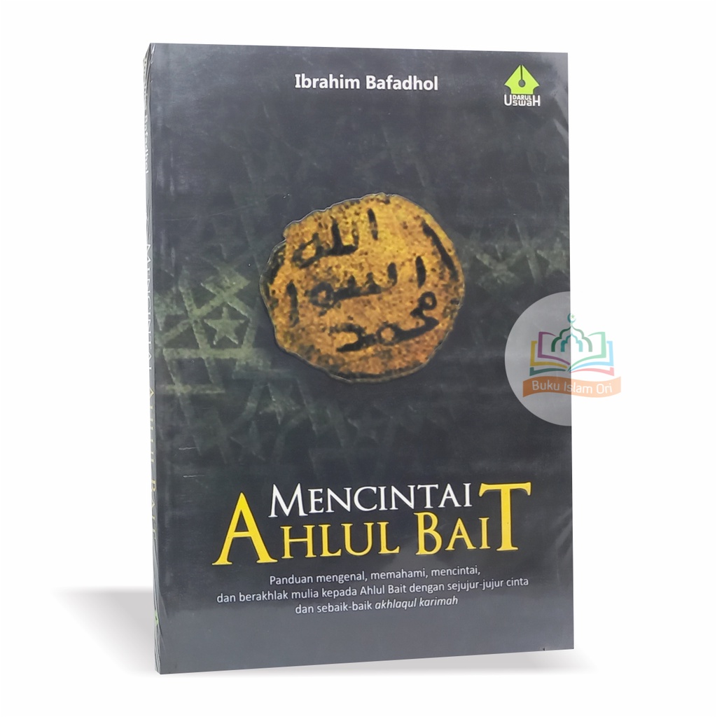 Mencintai Ahlul Bait - Darul Uswah