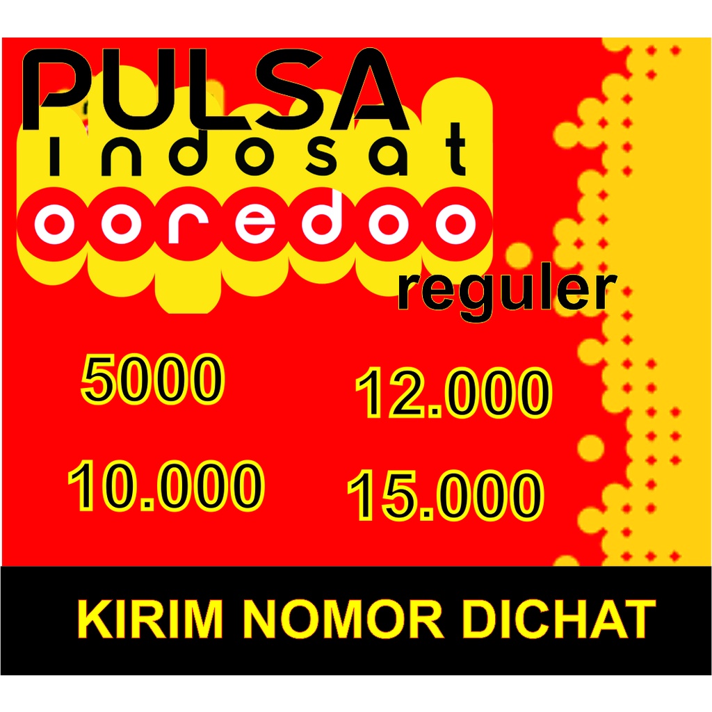 Pulsa Indosat 5k 5000 10k 1000 15k 15000 12k 12000 Fast Respon [PROMO]