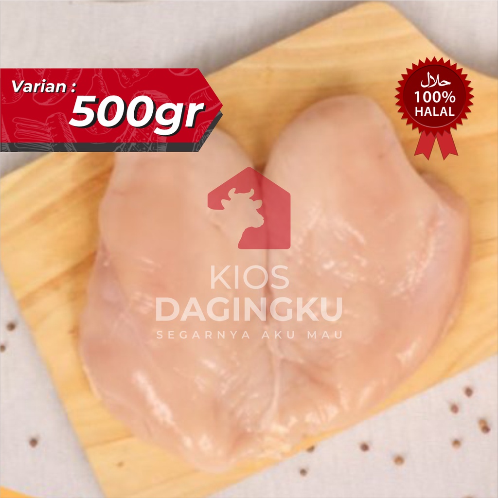 

Dada Ayam Fillet / Boneless @500gram (Tanpa Tulang & Kulit)