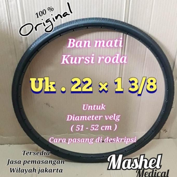 ban mati kursi roda 22 x 1 3/8 sperpat kursi roda